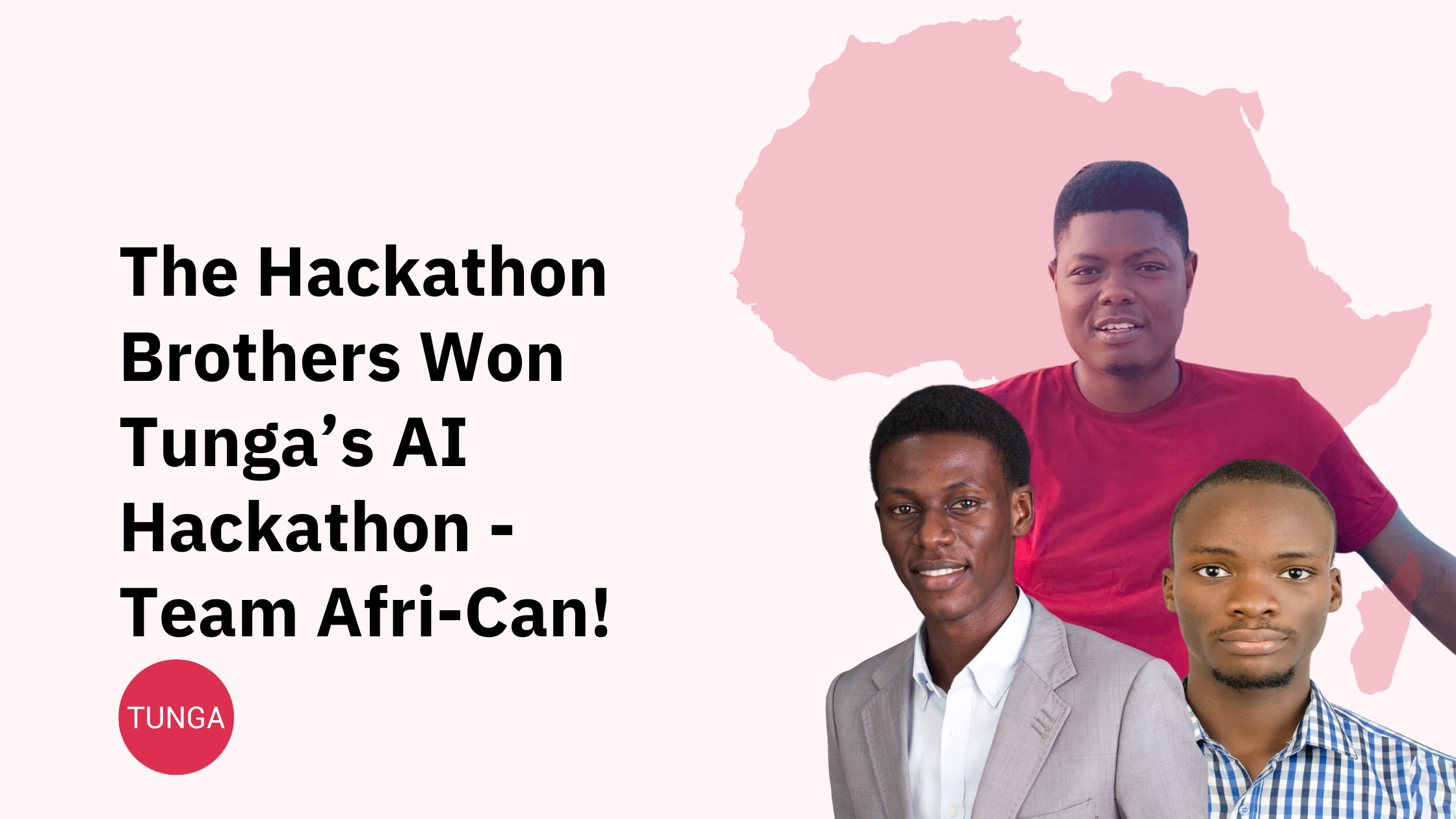 AfriCan: Celebrating the Tunga AI Hackathon Winner!